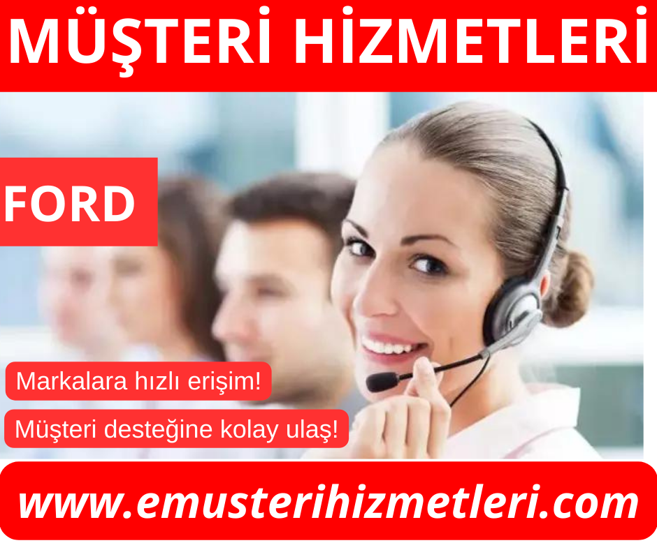 Ford Müşteri Hizmetleri - 444 36 73